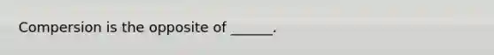 Compersion is the opposite of ______.