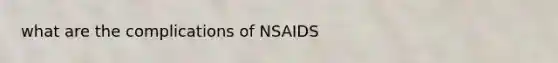 what are the complications of NSAIDS