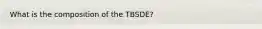 What is the composition of the TBSDE?