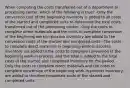 When computing the costs transferred out of a department or processing center, which of the following is true? -Only the conversion cost of the beginning inventory is added to all costs of the started and completed units to determine the total costs transferred out of the processing center. -Only the costs to complete direct materials and the costs to complete conversion of the beginning work-in-process inventory are added to the conversion costs of the started and completed units. -The costs to complete direct materials in beginning work-in-process inventory are added to the costs to complete conversion of the beginning work-in-process, and the total is added to the total costs of the started and completed inventory for the period. -Only the costs to complete direct materials and the costs to complete conversion of the beginning work-in-process inventory are added to the direct materials costs of the started and completed units.