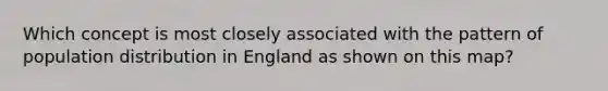 Which concept is most closely associated with the pattern of population distribution in England as shown on this map?
