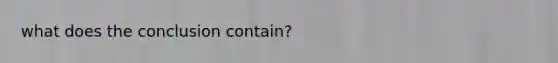 what does the conclusion contain?