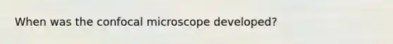 When was the confocal microscope developed?