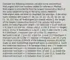 Consider the following instance variable nums and method findLongest with line numbers added for reference. Method findLongest is intended to find the longest consecutive block of the value target occurring in the array nums; however, findLongest does not work as intended. For example, if the array nums contains the values [7, 10, 10, 15, 15, 15, 15, 10, 10, 10, 15, 10, 10], the call findLongest(10) should return 3, the length of the longest consecutive block of 10s. private int[] nums; public int findLongest(int target) ( int lenCount = 0; int maxLen = 0; Line 1: for (int val : nums) Line 2: { Line 3: if (val == target) Line 4: { Line 5: lenCount++; Line 6: ) Line 7: else Line 8: ( Line 9: if (lenCount > maxLen) Line 10: { Line 11: maxLen = lenCount; Line 12: ) Line 13: } Line 14: } Line 15: if (lenCount > maxLen) Line 16: ( Line 17: maxLen = lenCount; Line 18: ) Line 19: return maxLen; } Which of the following changes should be made so that methodfindLongest will work as intended? a. Insert the statement lenCount = 0; between lines 2 and 3. b. Insert the statement lenCount = 0; between lines 8 and 9. c. Insert the statement lenCount = 0; between lines 10 and 11. d. Insert the statement lenCount = 0; between lines 11 and 12. e. Insert the statement lenCount = 0; between lines 12 and 13.