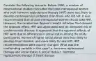 Consider the following scenario: Before 1990, a number of observational studies concluded that post-menopausal women who took hormone replacement therapy (HRT) were less likely to develop cardiovascular problems than those who did not. It was recommended that all post-menopausal women should take HRT. However, the randomized Women's Health Initiative Trial showed the opposite effect; HRT was associated with an increased risk of cardiovascular disease. It appeared that the apparent effects of HRT were due to differences in social status among the study participants; women of higher social status were less likely to develop heart disease, and more likely to take HRT. HRT recommendations were quickly changed. What was the confounding variable in this case? a. hormone replacement therapy and social status b. social status c. hormone replacement therapy d. heart disease