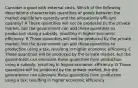 Consider a good with external costs. Which of the following descriptions characterizes quantities of goods between the market equilibrium quantity and the allocatively efficient quantity? A These quantities will not be produced by the private market, but the government can add these quantities to production using a subsidy, resulting in higher economic efficiency. B These quantities will not be produced by the private market, but the government can add these quantities to production using a tax, resulting in higher economic efficiency. C These quantities will be produced by the private market, but the government can eliminate these quantities from production using a subsidy, resulting in higher economic efficiency. D These quantities will be produced by the private market, but the government can eliminate these quantities from production using a tax, resulting in higher economic efficiency.