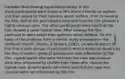 Consider thefollowing hypothetical study. In this study,participants were shown a film about a family on welfare and then asked for their opinions about welfare. Prior to viewing the film, half of the participants were told that the film showed a highly unusual case. The other participants were told that the film showed a quite typical case. After viewing the film, participants were asked their opinions about welfare. On the basis of the evidence from a similar study presented in the textbook (Hamill, Wilson, & Nisbett, 1980), youwould expect to find that a.both groups of participants were influenced equally by the film. b.neither group of participants was influenced by the film. c.participants who were told that the case was unusual were less influenced by thefilm than those who viewed the typical case. d.participants who were told that the case was unusual were not influenced by the film