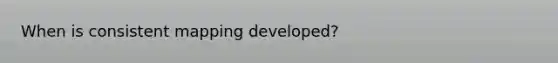 When is consistent mapping developed?