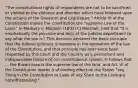 "The constitutional rights of respondents are not to be sacrificed or yielded to the violence and disorder which have followed upon the actions of the Governor and Legislature." Article VI of the Constitution makes the Constitution the "supreme Law of the Land." In Marbury v. Madison (1803) CJ Marshall, held that "It is emphatically the province and duty of the judicial department to say what the law is." This decision declared the basic principle that the federal judiciary is supreme in the exposition of the law of the Constitution, and that principle has ever since been respected by this Court and the Country as a permanent and indispensable feature of our constitutional system. It follows that ... the Brown case is the supreme law of the land, and Art. VI of the Constitution makes it of binding effect on the States "any Thing in the Constitution or Laws of any State to the Contrary notwithstanding."