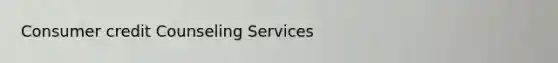 Consumer credit Counseling Services