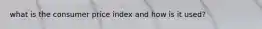 what is the consumer price index and how is it used?