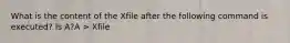 What is the content of the Xfile after the following command is executed? ls A?A > Xfile