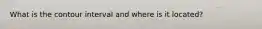 What is the contour interval and where is it located?