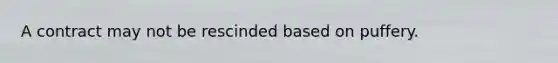 A contract may not be rescinded based on puffery.