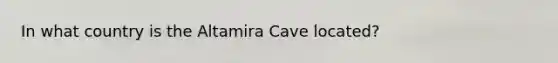 In what country is the Altamira Cave located?