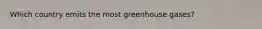 Which country emits the most greenhouse gases?