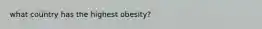 what country has the highest obesity?