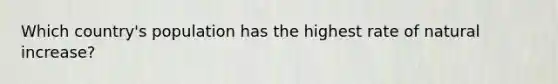 Which country's population has the highest rate of natural increase?