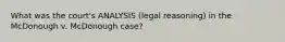 What was the court's ANALYSIS (legal reasoning) in the McDonough v. McDonough case?