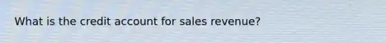 What is the credit account for sales revenue?