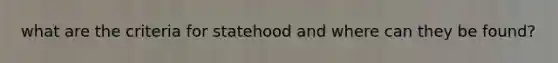 what are the criteria for statehood and where can they be found?