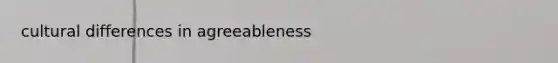 cultural differences in agreeableness