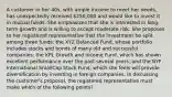 A customer in her 40s, with ample income to meet her needs, has unexpectedly received 250,000 and would like to invest it in mutual funds. She emphasizes that she is interested in long-term growth and is willing to accept moderate risk. She proposes to her registered representative that the investment be split among three funds: the XYZ Balanced Fund, whose portfolio includes stocks and bonds of many old and successful companies; the KPL Growth and Income Fund, which has shown excellent performance over the past several years; and the NYF International SmallCap Stock Fund, which she feels will provide diversification by investing in foreign companies. In discussing the customer's proposal, the registered representative must make which of the following points?