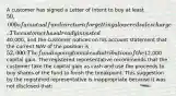 A customer has signed a Letter of Intent to buy at least 50,000 of a mutual fund in return for getting a lowered sales charge. The customer has already invested40,000, and the customer notices on his account statement that the current NAV of the position is 52,000. The fund is going to make a distribution of the12,000 capital gain. The registered representative recommends that the customer take the capital gain as cash and use the proceeds to buy shares of the fund to finish the breakpoint. This suggestion by the registered representative is inappropriate because it was not disclosed that: