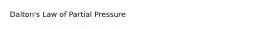 Dalton's Law of Partial Pressure