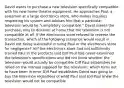 David wants to purchase a new television specifically compatible with his new home theatre equipment. He approaches Paul, a salesman at a large electronics store, who makes inquiries respecting his system and advises him that a particular television would be "completely compatible." David makes the purchase, only to discover at home that the television is not compatible at all. If the electronics store refused to reverse the transaction, which of the following scenarios would result in David not being successful in suing Paul or the electronics store for negligence? A)If the electronics store had not sufficiently trained Paul in the products sold B)If Paul had never examined the television's specifications and did not know whether the television would actually be compatible C)If Paul establishes he relied on the manual supplied for the television, which turns out to have been in error D)If Paul establishes David was going to buy the television regardless of what Paul said E)If Paul knew the television would not be compatible