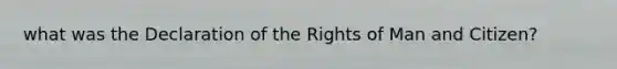 what was the Declaration of the Rights of Man and Citizen?