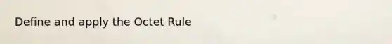 Define and apply the Octet Rule