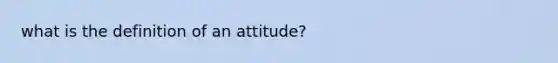 what is the definition of an attitude?