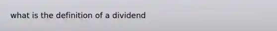 what is the definition of a dividend