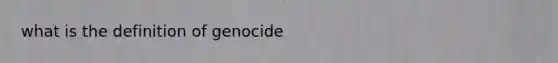 what is the definition of genocide