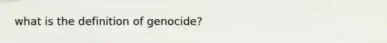 what is the definition of genocide?