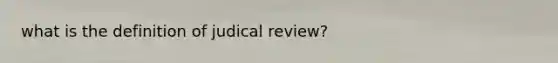 what is the definition of judical review?