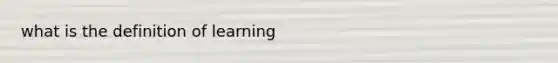 what is the definition of learning