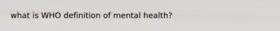 what is WHO definition of mental health?