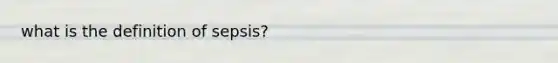 what is the definition of sepsis?