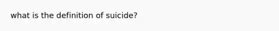 what is the definition of suicide?