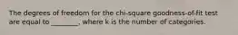 The degrees of freedom for the chi-square goodness-of-fit test are equal to ________, where k is the number of categories.