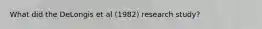 What did the DeLongis et al (1982) research study?