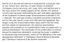 Derma 23 A 30-year-old woman is evaluated for a pustular rash on her central face. She has a 5-year history of dandruff (Schuppen) and a recurrent, red, scaly, itchy rash behind and in her ears and on the medial aspects of her cheeks. For several months she has been self-treating the rash with daily application of her husband's eczema cream (triamcinolone acetonide 0.1% = Steroid). The rash was initially controlled using this treatment, but for the past month a new acne-like rash has appeared. She began using the triamcinolone twice daily within the last week but has noted no improvement. On physical examination, papules and pustules on an erythematous base are observed in a perioral distribution. The remainder of the examination is normal except for seborrheic dermatitis involving the scalp. In addition to discontinuing triamcinolone, which of the following is the most appropriate treatment? A Clobetasol cream B Benzoyl peroxide gel C Neomycin ointment D No further treatment