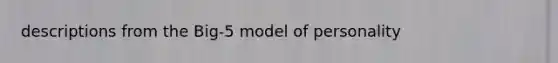 descriptions from the Big-5 model of personality