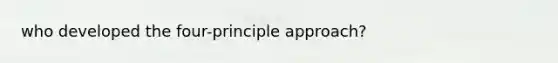 who developed the four-principle approach?