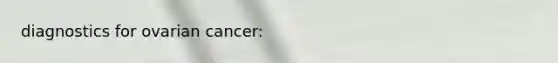 diagnostics for ovarian cancer:
