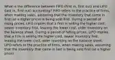 What is the difference between FIFO (first in, first out) and LIFO (last in, first out) accounting? FIFO refers to the practice of firms, when making sales, assuming that the inventory that came in first (at a higher price) is being sold first. During a period of rising prices, LIFO implies that a firm is selling the higher cost, newer inventory first, leaving the lower cost, older inventory on the balance sheet. During a period of falling prices, LIFO implies that a firm is selling the higher cost, newer inventory first, leaving the lower cost, older inventory on the balance sheet. LIFO refers to the practice of firms, when making sales, assuming that the inventory that came in last is being sold first (at a higher price).