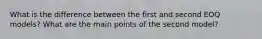 What is the difference between the first and second EOQ models? What are the main points of the second model?