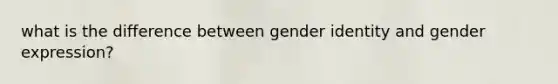 what is the difference between gender identity and gender expression?